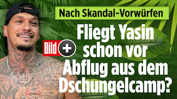 Dschungelcamp 2025: Fliegt Yasin schon vor Abflug aus der Show?