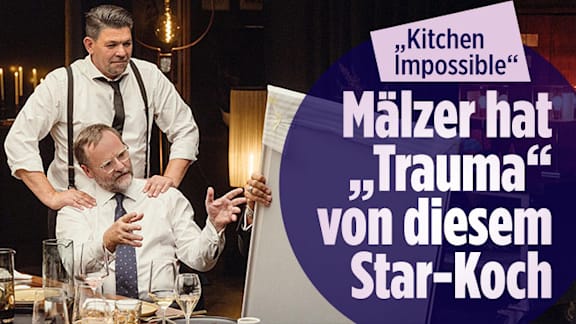 „Kitchen Impossible“: Mälzer hat „Trauma“ von DIESEM Star-Koch