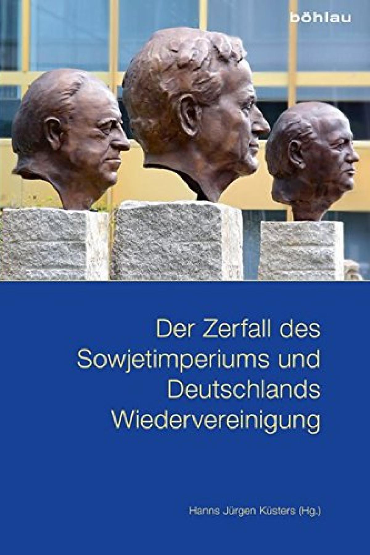 Hanns Jürgen Küsters (Hrsg.): "Der Zerfall des Sowjetimperiums und Deutschlands Wiedervereinigung". (Böhlau, Köln. 256 S., 35 Euro)