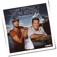 Mark Medlock & Dieter Bohlen - Dreamcatcher