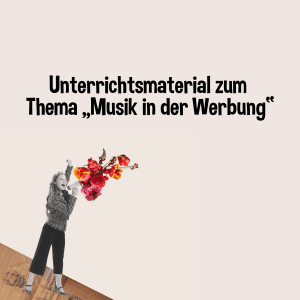 Musik in der Werbung Unterrichtsmaterial