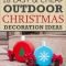 18 easy and cheap diy outdoor christmas decoration ideas