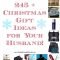 245+ christmas gift ideas for your husband! | singing through the rain