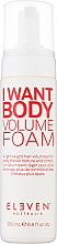 Hjadúsító hab Eleven Australia I Want Body Volume Foam