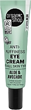 Avocado & Aloe Eye Cream Organic Shop Anti-Puffiness Eye Cream Aloe & Avocado