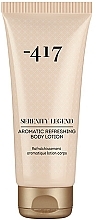 Moisturizing Aromatic Body Lotion -417 Serenity Legend Aromatic Refreshing Body Lotion