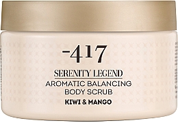 -417 Serenity Legend Aromatic Balancing Body Scrub Kiwi & Mango