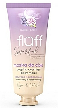 Lichaamsmasker Fluff Superfood Lavender Rose Sleeping Overnight Body Mask