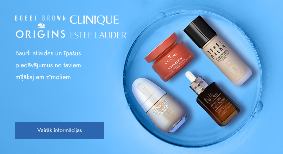 Atlaides un īpaši piedāvājumi no Estée Lauder, Clinique, Origins, Bobbi Brown. Mājaslapā norādītās cenas ir ar atlaidi