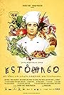 Estômago - Eine gastronomische Geschichte (2007)