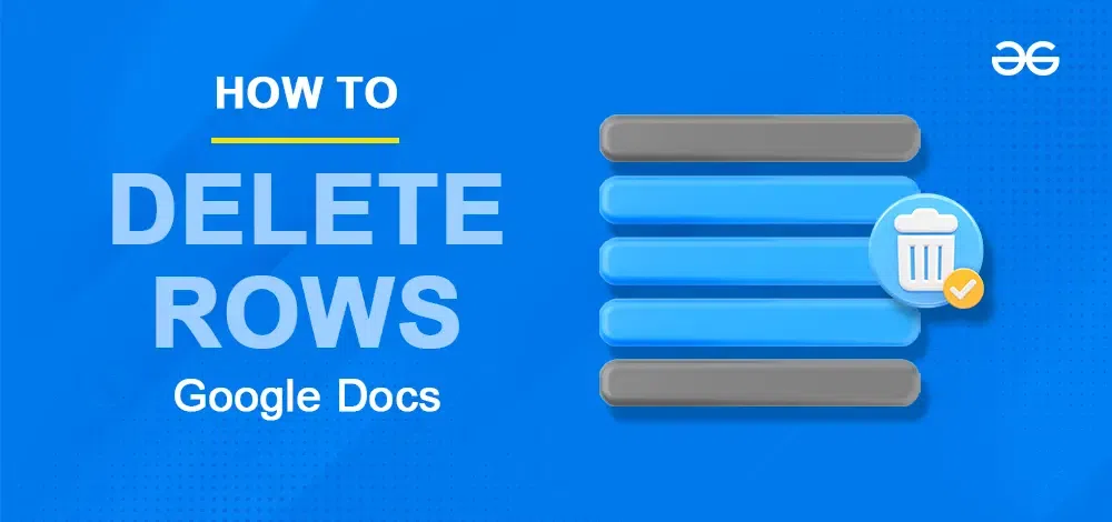 How to Delete Rows in Google Docs