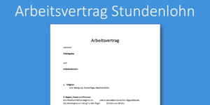 Arbeitsvertrag Stundenlohn Vorlage