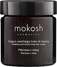 Успокаивающий и увлажняющий крем для лица "Крапива и мята" Mokosh Cosmetics Soothing and Moisturising Face Cream Nettle & Mint