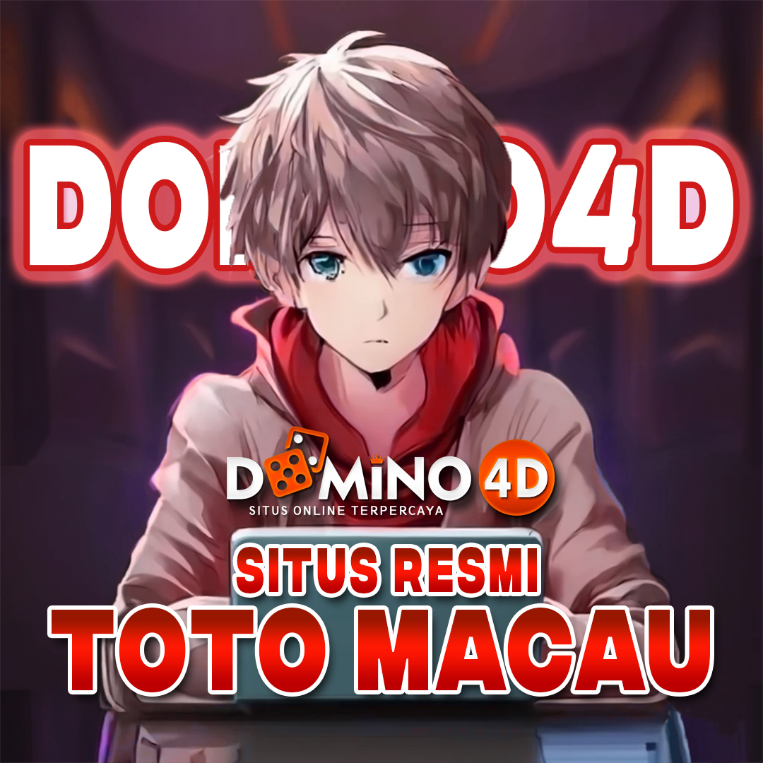 DOMINO4D : Platform Slot Online dan Toto Macau 4D Resmi yang Mudah Menang