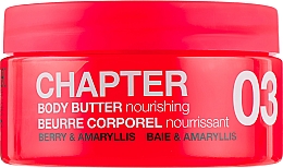 Krémový butter na tělo "Malina a Amarylis" Chapter 03 Berry & Amaryllis Nourishing Body Butter