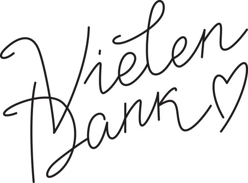 "Vielen Dank" hand drawn vector lettering in German, in English means "Thanks a lot". Hand lettering isolated on white. Deutsch inspirational quote or saying. Positive lifestyle concept. 