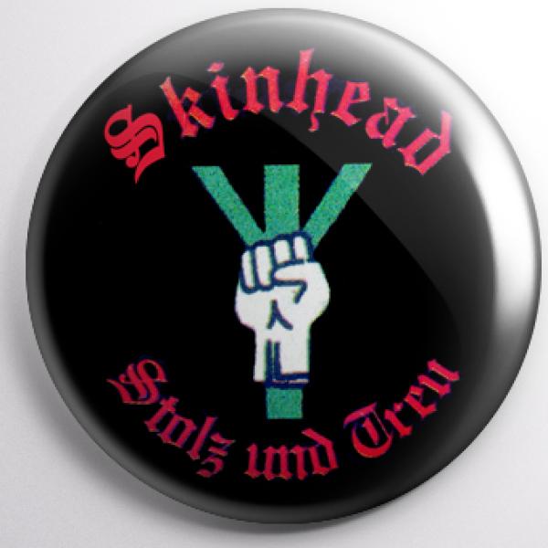 Button - Skinhead, Stolz und Treu