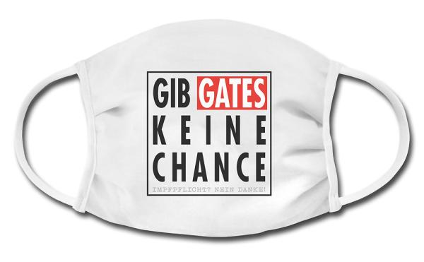 Gesichtsmaske - Gib GATES keine Chance!