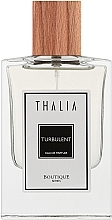 Thalia Boutique Turbulent Парфюмированная вода