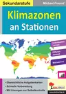 Stationenlernen Klimazonen - Mit Lösungen zur Selbstkontrolle - Erdkunde/Geografie