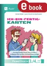 Ich-bin-fertig-Karten Französisch 3./4. Lernjahr - Schnelle Schüler mit sinnvollen Aufgaben ohne großen Aufwand beschäftigen - Französisch