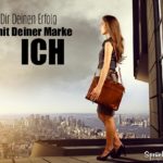 Fokusierte Frau - Hol` Dir Deinen Erfolg - mit Deiner Marke ICH