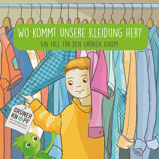 Titelbild der Publikation "Wo kommt unsere Kleidung her?"