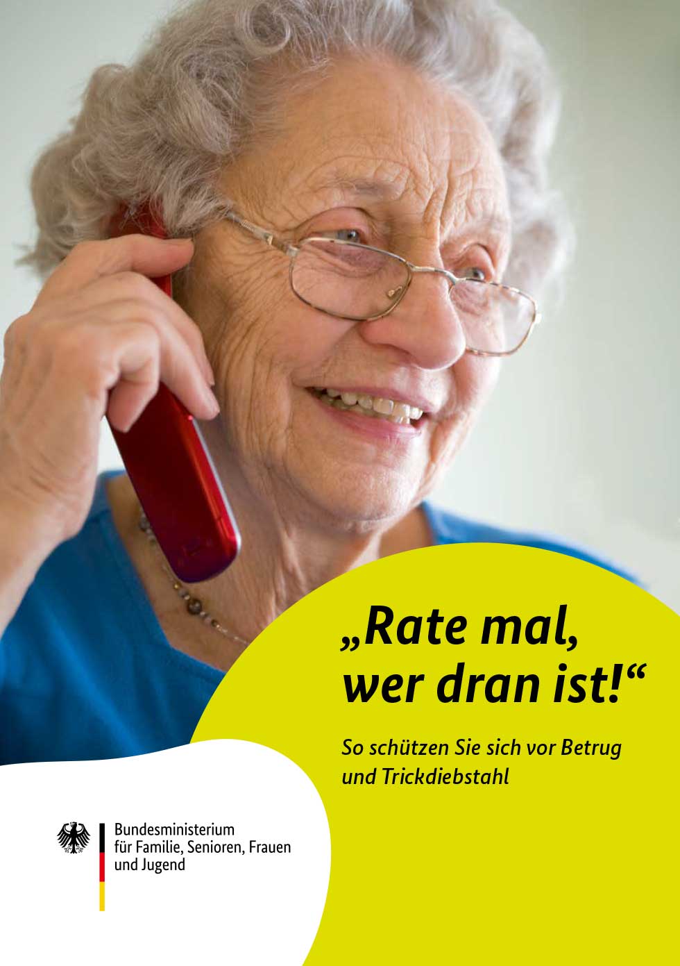 Titelbild der Publikation ""Rate mal, wer dran ist!" - So schützen Sie sich vor Betrug und Trickdiebstahl"