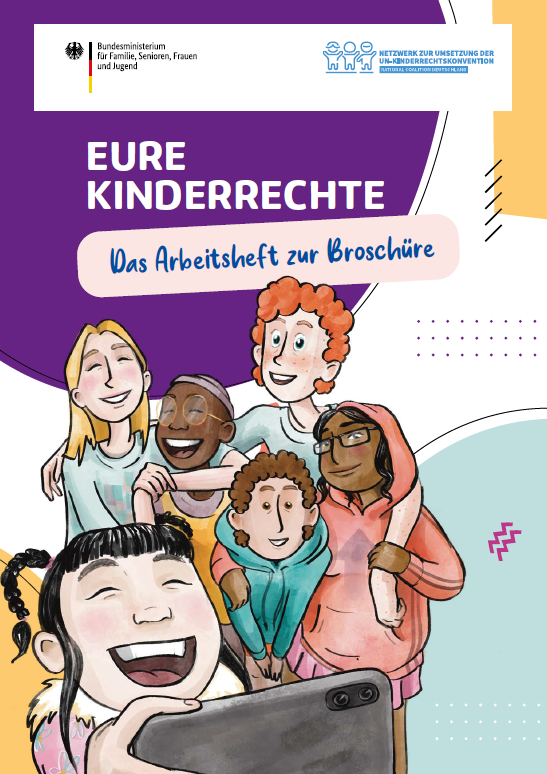 Titelbild der Publikation "Eure Kinderrechte - Das Arbeitsheft zur Broschüre"