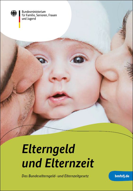 Titelbild der Publikation "Elterngeld und Elternzeit - Das Bundeselterngeld- und Elternzeitgesetz"