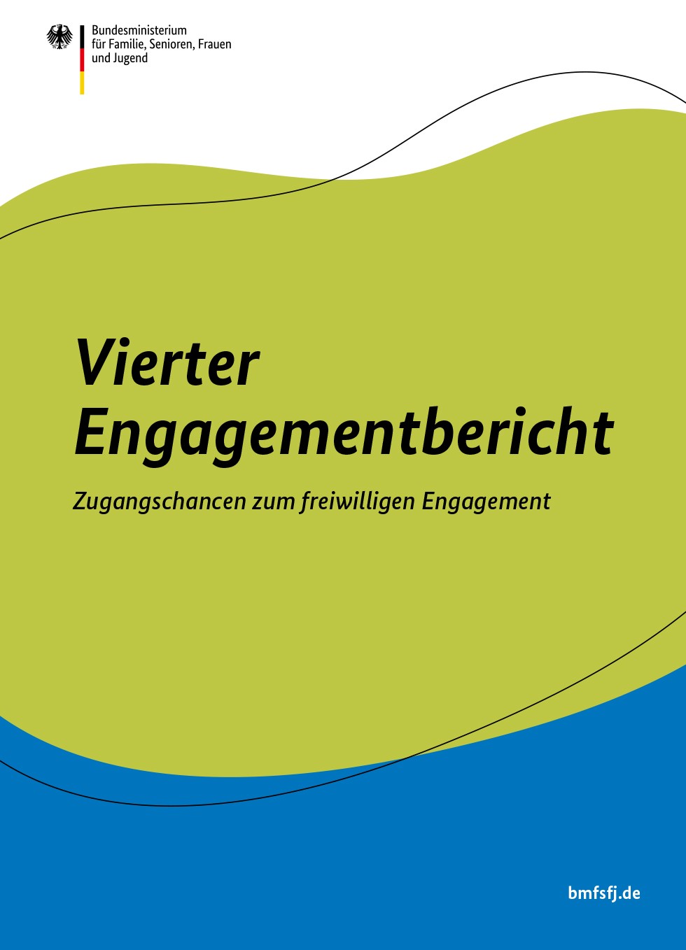 Titelbild der Publikation "Vierter Engagementbericht - Zugangschancen zum freiwilligen Engagement"