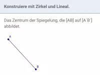 Achsen- und Punktsymmetrie - Konstruktionen