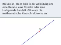 Geometrie - Strecken, Geraden und Halbgeraden