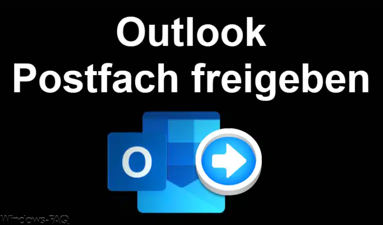 Outlook Postfach freigeben