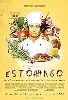 Estômago - Eine gastronomische Geschichte