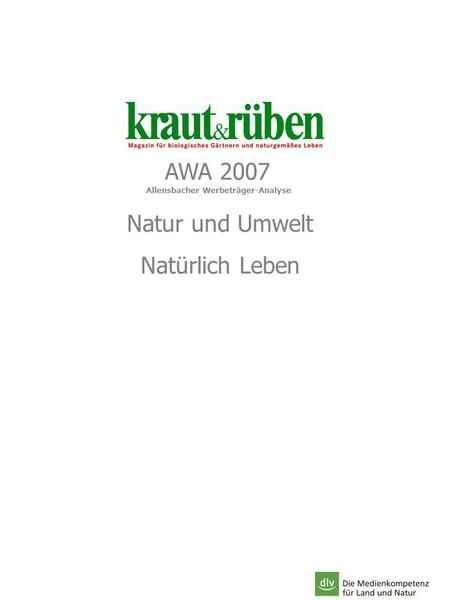 AWA 2007 Natur und Umwelt Natürlich Leben