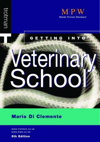 Getting into Veterinary School: Amazon.co.uk: Clemente, Mario Di ...