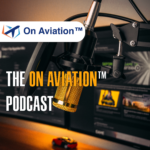 On Aviation™ Podcast