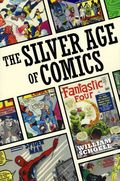 Silver Age of Comics SC (2011) 1-1ST