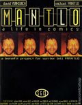 Mantlo: A Life in Comics SC (2007 Sleeping Giant Creations) 1-1ST