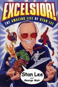 Excelsior! The Amazing Life of Stan Lee HC (2002 Simon & Schuster) A Fireside Book 1-1ST