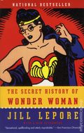 Secret History of Wonder Woman SC (2015 Vintage Books) 1-1ST