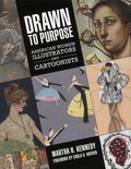 Drawn to Purpose: American Women Illustrators and Cartoonists HC (2018 UPoM) 1-1ST