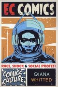 EC Comics Race, Shock, and Social Protest SC (2019 RUP) Comics Culture 1-1ST