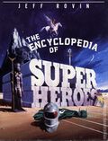 Encyclopedia of Superheroes SC (1985 Facts on File) 1-1ST