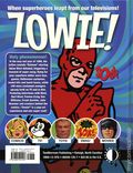 Zowie! The TV Superhero Craze In '60s Pop Culture HC (2024 TwoMorrows) 1-1ST