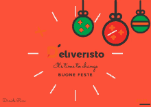 a red background with christmas decorations and the words deliveristo it 's time to change