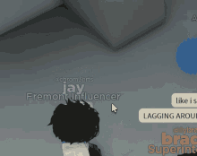 a screenshot of a video game with the name jay fremont influencer on it