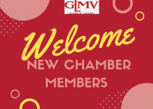 gmv chamber of commerce welcomes new members on a red background