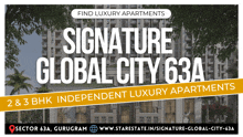 an advertisement for signature global city 63a has a picture of a building